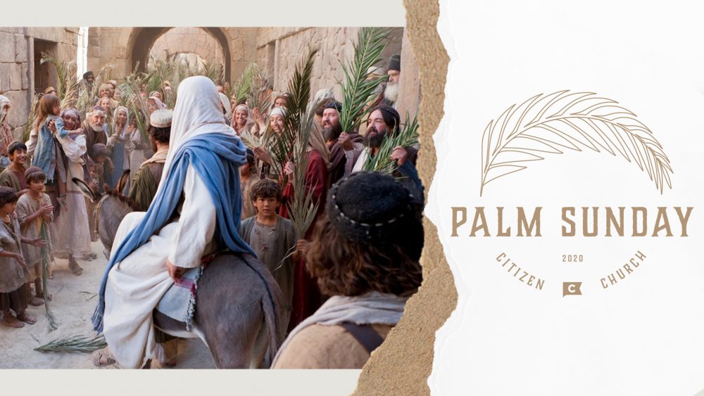 Palm Sunday Messages