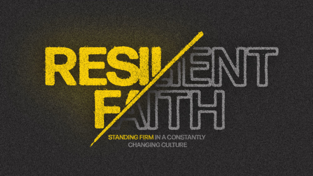 Resilient Faith