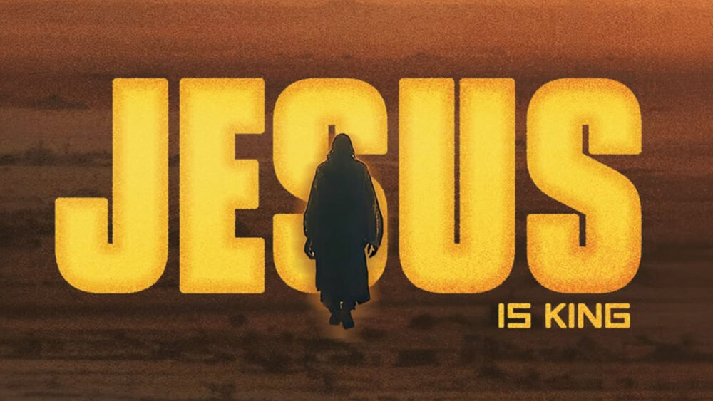 Jesus is King